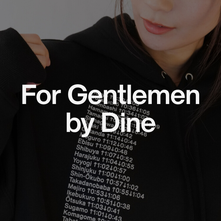 For Gentlemen
by dine